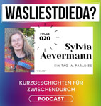 Kurzgeschichte: „Ein Tag im Paradies“ auf dem Podcast von Silke Siegel.